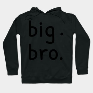 Big Brother Hoodie